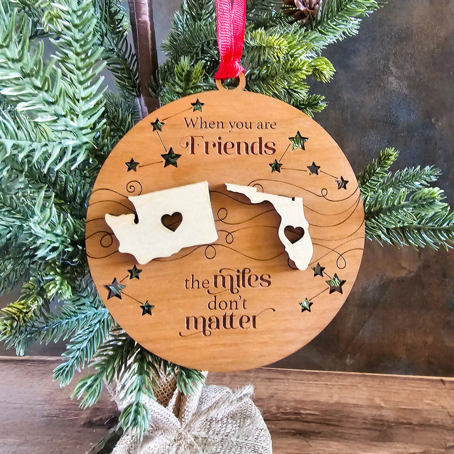 Personalized "When You Are Friends, The Miles Don't Matter" Christmas Ornament